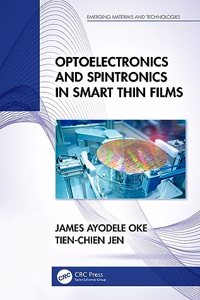 Optoelectronics and Spintronics in Smart Thin Films
