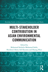 Multi-Stakeholder Contribution in Asian Environmental Communication