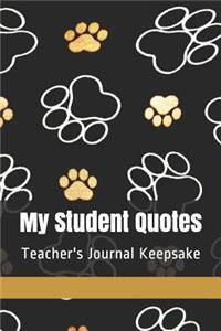 My Student Quotes