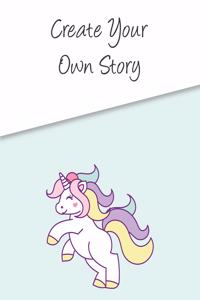 Create Your Own Story