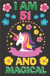 I Am 51 And Magical