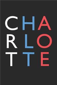 Charlotte Notebook - North Carolina Gift - Colorful Charlotte Journey Diary - North Carolina Travel Journal