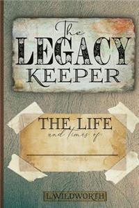 The Legacy Keeper