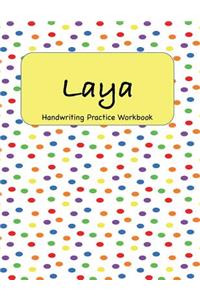 Laya - Handwriting Practice Workbook