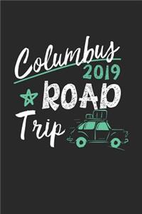 Columbus Road Trip 2019