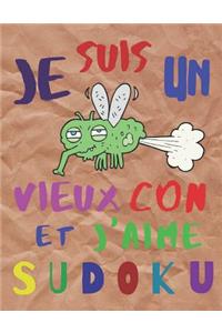 Je suis un vieux con et j'aime sudoku