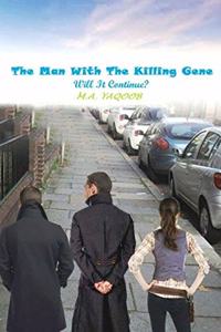 Man with the Killing Gene