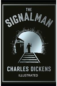 The Signal-Man Illustrated