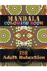 Mandala Coloring Book For Adult Relaxtion