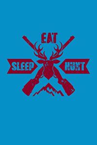 Eat Sleep Hunt