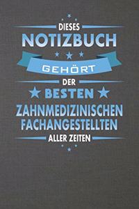 Dieses Notizbuch Gehört Der Besten Zahnmedizinischen Fachangestellten Aller Zeiten