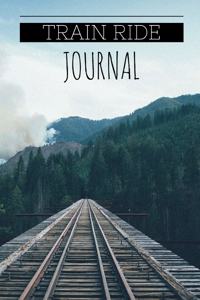 Train Ride Journal
