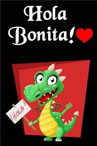 Hola Bonita!