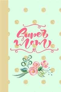 Super Mom
