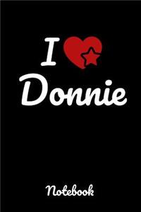 I love Donnie Notebook: For everyone who's in love with Donnie, 6x9 inches, 150 pages