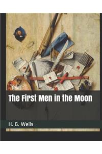 The First Men in the Moon