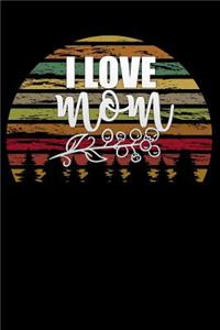 i love mom