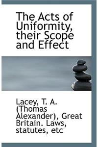 The Acts of Uniformity, Their Scope and Effect