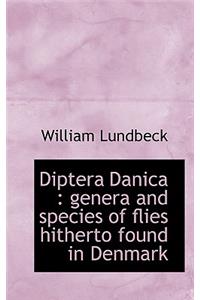 Diptera Danica: Genera and Species of Flies Hitherto Found in Denmark