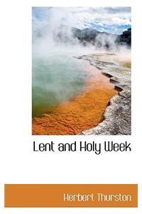 Lent and Holy Week