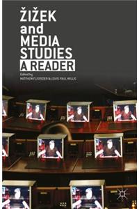 Zizek and Media Studies: A Reader