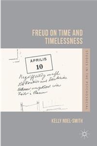 Freud on Time and Timelessness