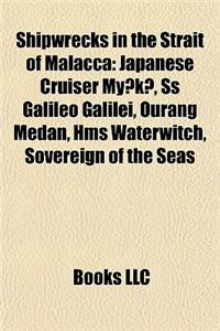 Shipwrecks in the Strait of Malacca