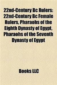 22nd-Century BC Rulers