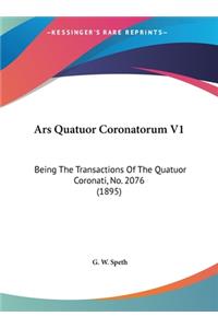 Ars Quatuor Coronatorum V1