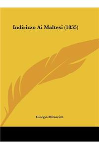 Indirizzo Ai Maltesi (1835)