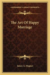Art of Happy Marriage