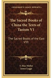 The Sacred Books of China the Texts of Taoism V1