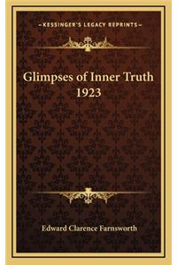 Glimpses of Inner Truth 1923