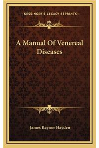 Manual Of Venereal Diseases
