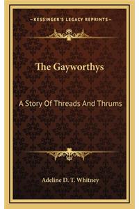 The Gayworthys