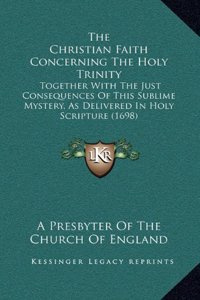 Christian Faith Concerning the Holy Trinity