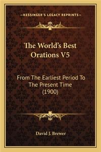 World's Best Orations V5