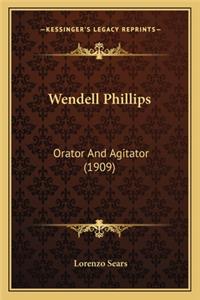 Wendell Phillips