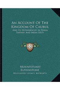Account of the Kingdom of Caubul