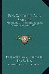 For Soldiers and Sailors