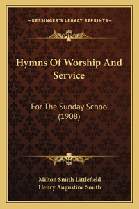 Hymns Of Worship And Service