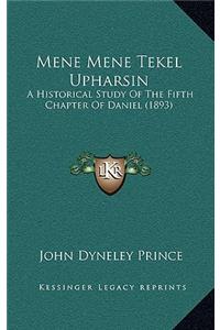 Mene Mene Tekel Upharsin