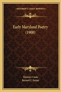 Early Maryland Poetry (1900)