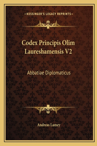 Codex Principis Olim Laureshamensis V2