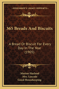 365 Breads And Biscuits