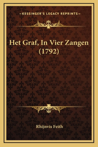 Het Graf, In Vier Zangen (1792)