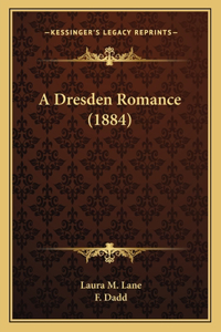 A Dresden Romance (1884)