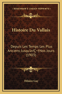 Histoire Du Vallais