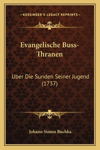 Evangelische Buss-Thranen