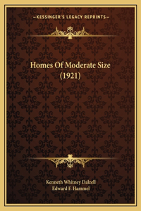Homes Of Moderate Size (1921)